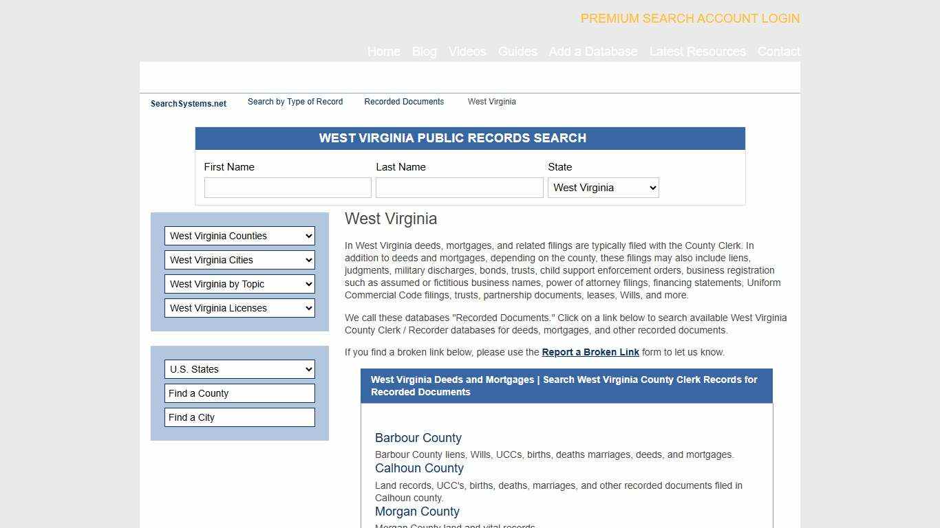 West Virginia Deeds and Mortgages Search West Virginia County Clerk Records for Recorded Documents